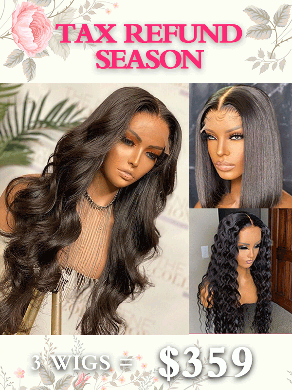 Tax Refund Season Special Combo Pay 1 Get 3 Glueless Lace Wig 100% Virgin Human Hair Pre-Plucked Natural Hairline TAX01